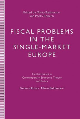 Buch Fiscal Problems in the Single-Market Europe Mario Baldassarri