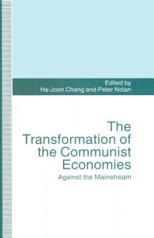 Kniha Transformation of the Communist Economies Ha-Joon Chang