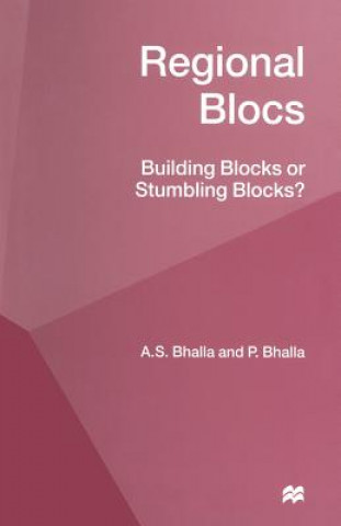 Kniha Regional Blocs A.S. Bhalla