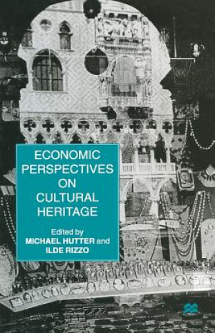 Carte Economic Perspectives on Cultural Heritage M. Hutter