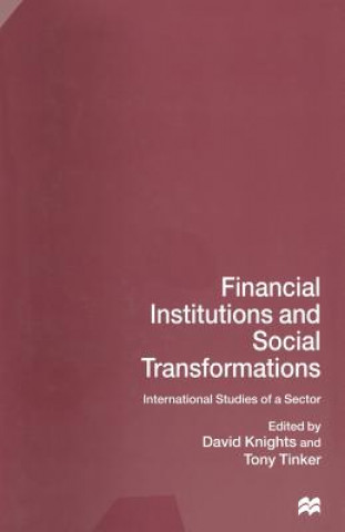 Βιβλίο Financial Institutions and Social Transformations David Knights