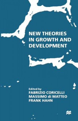 Carte New Theories in Growth and Development Frank Hahn