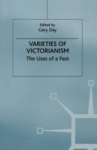 Kniha Varieties of Victorianism Gary Day