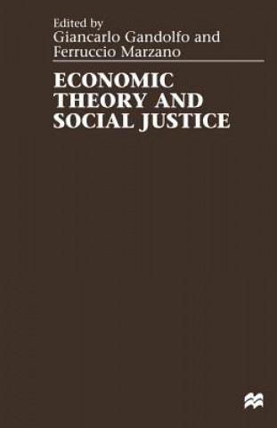 Knjiga Economic Theory and Social Justice Giancarlo Gandalfo