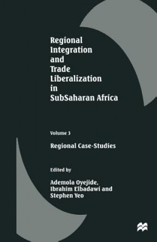 Libro Regional Integration and Trade Liberalization in SubSaharan Africa Ademola Oyejide