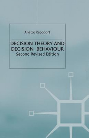 Książka Decision Theory and Decision Behaviour A. Rapoport