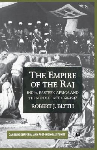 Carte Empire of the Raj R. Blyth