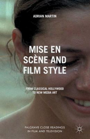 Carte Mise en Scene and Film Style A. Martin