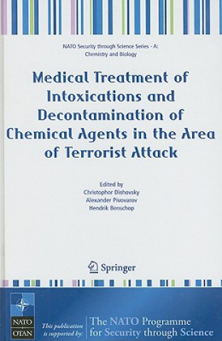 Carte Medical Treatment of Intoxications and Decontamination of Chemical Agents in the Area of Terrorist Attack Christophor Dishovsky