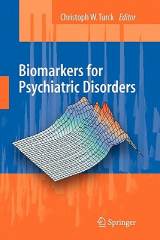 Kniha Biomarkers for Psychiatric Disorders Chris Turck
