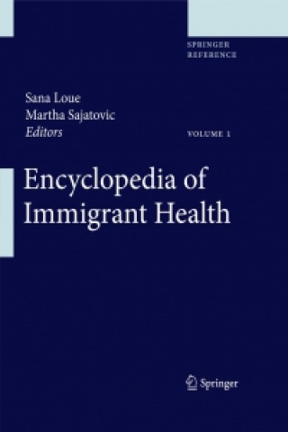 Книга Encyclopedia of Immigrant Health Sana Loue