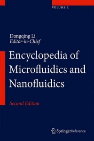 Könyv Encyclopedia of Microfluidics and Nanofluidics Dongqing Li