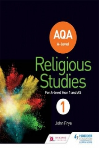 Книга AQA A-level Religious Studies Year 1: Including AS John Frye