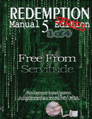 Buch Redemption Manual 5.0 Series - Book 1 Sovereign Filing Solutions