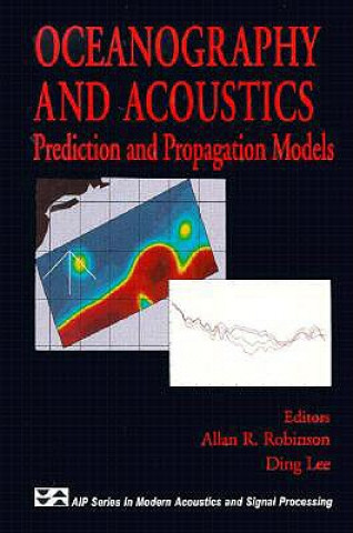 Könyv Oceanography and Acoustics Allan R. Robinson