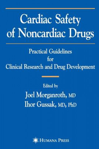 Книга Cardiac Safety of Noncardiac Drugs Joel Morganroth