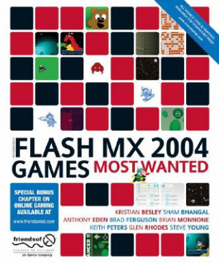 Kniha Flash MX 2004 Games Most Wanted Sham Bhangal