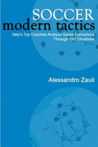Kniha Soccer Modern Tactics Alessandro Zauli