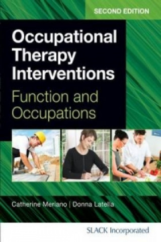 Kniha Occupational Therapy Interventions Catherine Meriano
