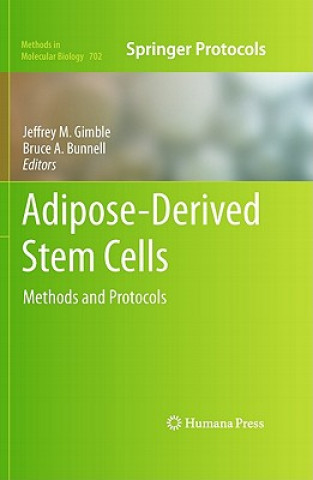 Książka Adipose-Derived Stem Cells Jeffrey M. Gimble