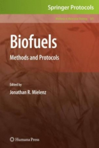 Kniha Biofuels Jonathan R. Mielenz