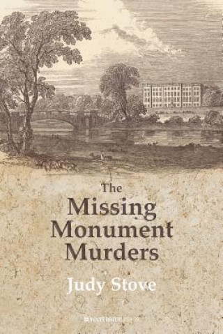 Könyv Missing Monuments Murders Judy Stove
