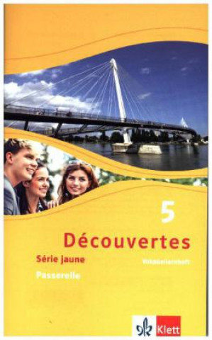 Carte Découvertes 5. Série jaune - Passerelle. Bd.5 Fabienne Blot