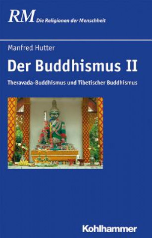 Carte Der Buddhismus II Manfred Hutter