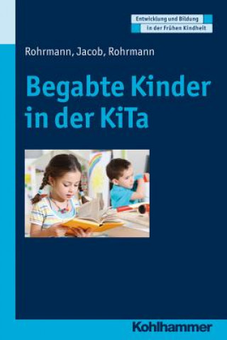 Książka Begabte Kinder in der KiTa Sabine Rohrmann