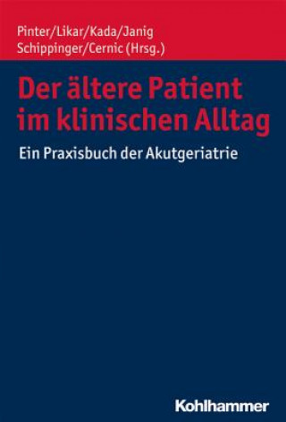 Carte Der ältere Patient im klinischen Alltag Georg Pinter