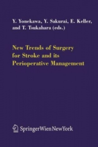 Carte New Trends of Surgery for Cerebral Stroke and its Perioperative Management Yasuhiro Yonekawa