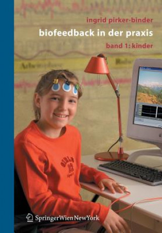 Kniha Biofeedback in Der Praxis Ingrid Pirker-Binder