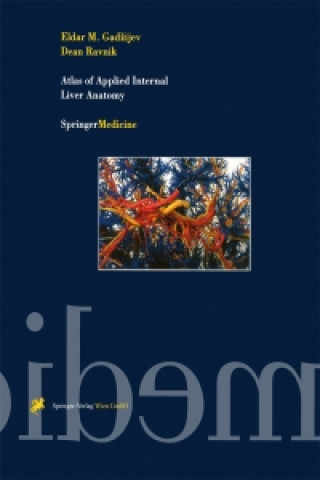Книга Atlas of Applied Internal Liver Anatomy S. Bengmark