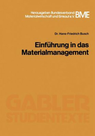 Carte Einf hrung in Das Materialmanagement Hans F. Busch