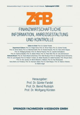 Könyv Finanzwirtschaftliche Information, Anreizgestaltung Und Kontrolle Günter Fandel