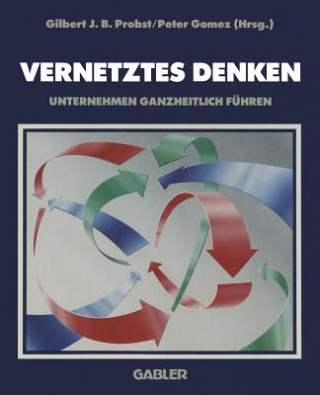 Buch Vernetztes Denken Gilbert J. B. Probst