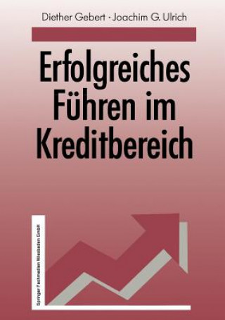 Książka Erfolgreiches Fuhren Im Kreditbereich Diether Gebert