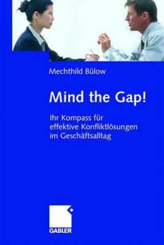 Livre Mind the Gap Mechthild Bülow