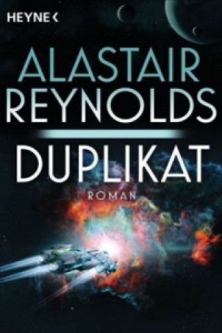 Kniha Duplikat Alastair Reynolds