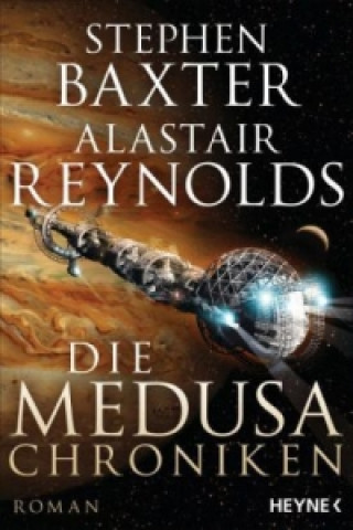 Knjiga Die Medusa-Chroniken Stephen Baxter