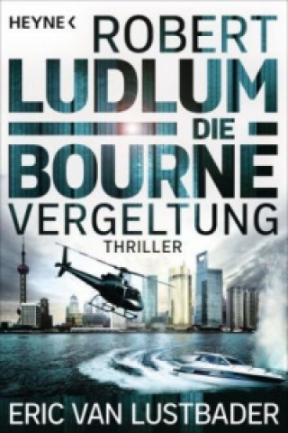 Kniha Die Bourne Vergeltung Robert Ludlum