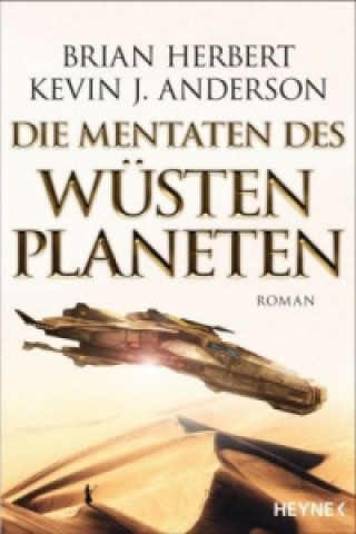 Buch Die Mentaten des Wüstenplaneten Brian Herbert