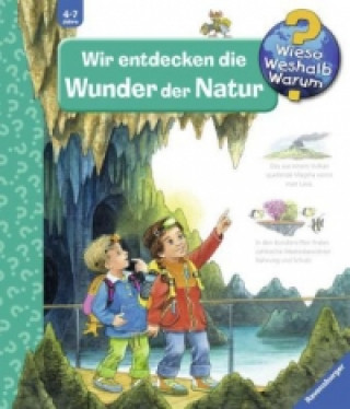 Книга Wieso? Weshalb? Warum?, Band 61: Wir entdecken die Wunder der Natur Susanne Gernhäuser