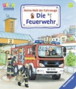 Carte Meine Welt der Fahrzeuge: Die Feuerwehr; . Susanne Gernhäuser