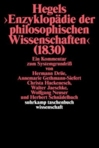 Carte Hegels 'Enzyklopädie der philosophischen Wissenschaften' (1830) Herbert Schnädelbach