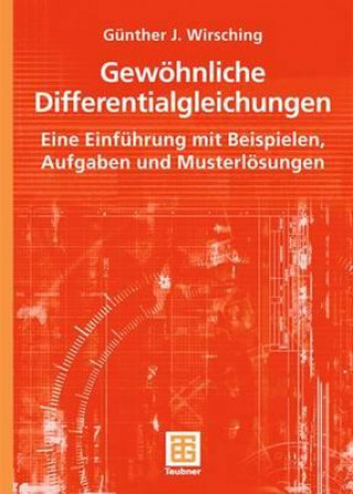 Kniha Gewöhnliche Differentialgleichungen Günther J. Wirsching