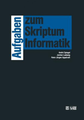 Knjiga Aufgaben zum Skriptum Informatik Jochen Ludewig