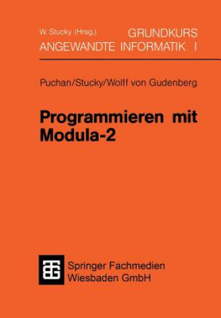 Kniha Programmieren mit Modula-2 Jörg Puchan