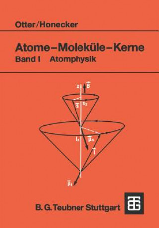 Knjiga Atome — Moleküle — Kerne Gerd Otter