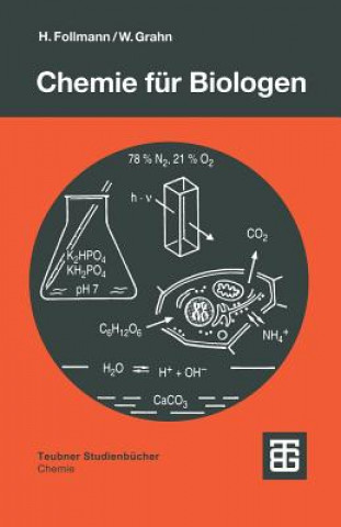 Könyv Chemie für Biologen Hartmut Follmann